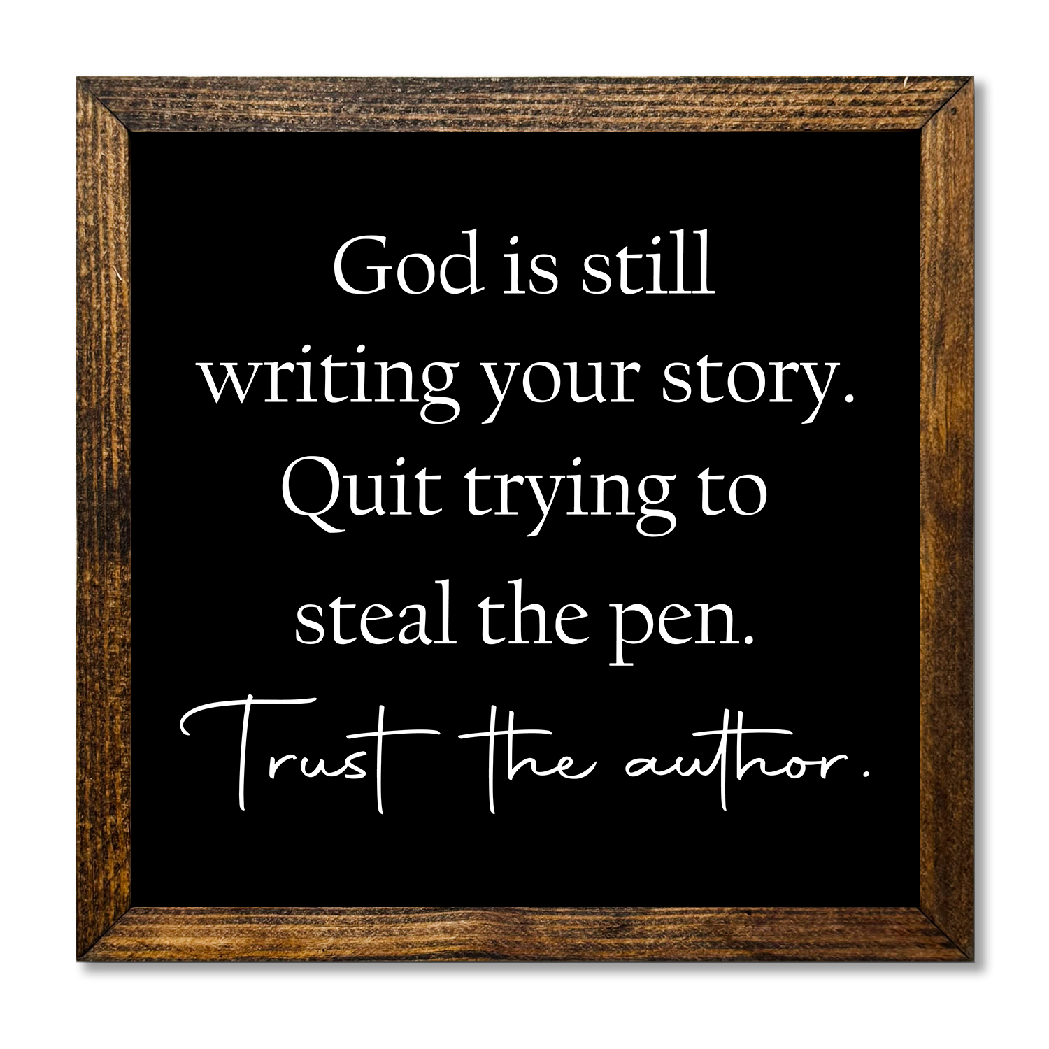 TIMBERLAND FRAME GOD IS STILL WRITING YOUR STORY - Backyard Buddies
