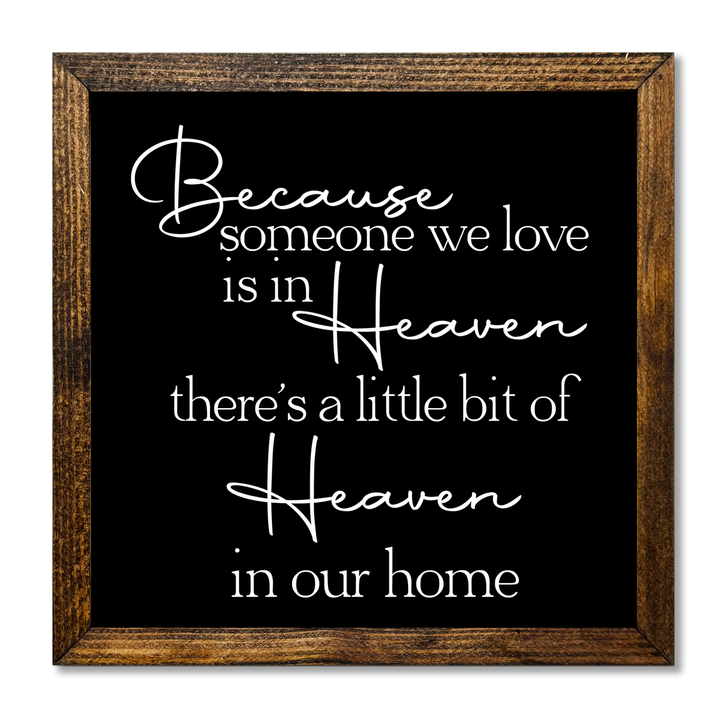 TIMBERLAND FRAME BECAUSE SOMEONE WE LOVE IS IN HEAVEN - Backyard Buddies