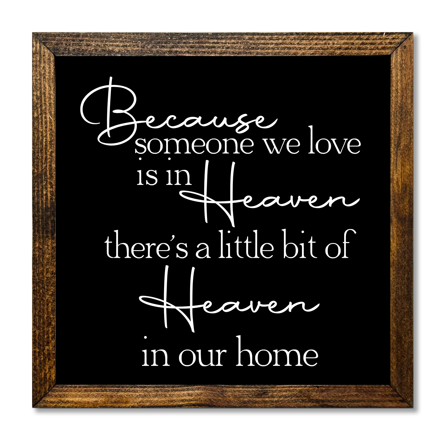 TIMBERLAND FRAME BECAUSE SOMEONE WE LOVE IS IN HEAVEN - Backyard Buddies